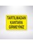 Tartılmadan Kantara Girmeyiniz 21X30 cm Yapışkanlı Levha 1