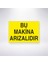 Bu Makine Arızalıdır 21X30 cm Yapışkanlı Levha 1