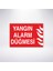 Yangın Alarmı Düğmesi 21X30 cm Yapışkanlı Levha 1