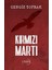 Kırmızı Martı - Cengiz Toprak 1
