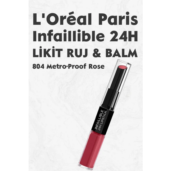 L'Oréal Paris Loreal Paris Infaillible 24H Kalıcı Likit Ruj & Balm 804 Metro-Proof Rose
