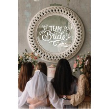 Hellove Bride To Be Yazısı Ayna Cam Sticker Team Bride Sticker  Aksesuar Iz Bırakmaz Kolay Yapışır