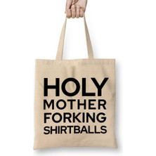 Humuts Holy Mother Forking Balls The Good Place Bez Çanta Uzun Saplı