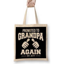 Humuts Funny Promoted To Grandpa Again 2019 Grandfather Bez Çanta Uzun Saplı