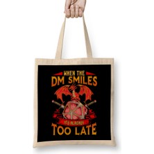 Humuts Funny When The Dm Smiles, It's Already Too Late Bez Çanta Uzun Saplı