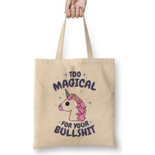 Humuts Unicorn Too Magical For Your Bullshit Bez Çanta Uzun Saplı