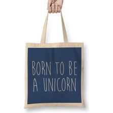 Born To Be A Unicorn Bez Çanta Uzun Saplı