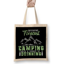 Humuts Weekend Forecast Camping With A Chance Of Drinking Bez Çanta Uzun Saplı