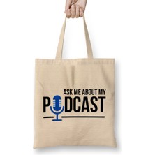 Humuts Ask Me About My Podcast Bez Çanta Uzun Saplı