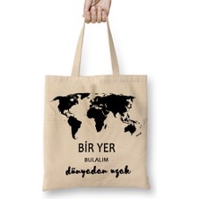 Humuts Bir Yer Bulalım Dünyadan Uzak Bez Çanta Uzun Saplı