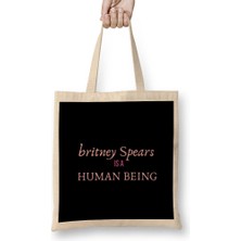 Humuts Britney Spears Is A Human Being Bez Çanta Uzun Saplı