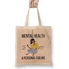 Humuts Mental Health Is Not A Personal Failure Bez Çanta Uzun Saplı