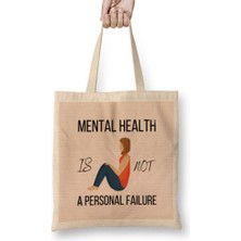 Humuts Mental Health Is Just As Important As Physical Health Bez Çanta Uzun Saplı