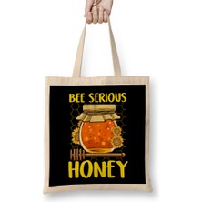Humuts Cute & Funny Bee Serious Honey Beekeeper Pun Bez Çanta Uzun Saplı