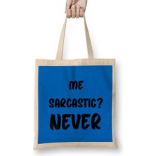 Sarcasm Funny Comment Quotes Gift - Sarcastic Women And Men Humorous Saying Bez Çanta Uzun Saplı