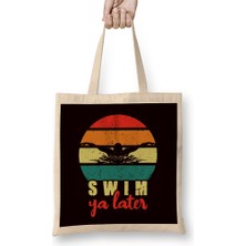 Retro Swim Ya Later Swimmer Water Sports Swimming Pool Coach Bez Çanta Uzun Saplı