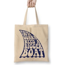 Jaws Inspired Bigger Boat Quote Bez Çanta Uzun Saplı