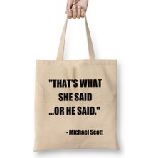 Humuts The Office Michael Scott Quote Thats What She Said Or He Said Bez Çanta Uzun Saplı