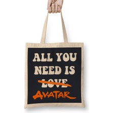 All You Need Is Avatar The Last Airbender Bez Çanta Uzun Saplı