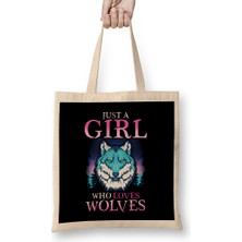 Humuts Just A Girl Who Loves Wolves Confident Lone Wolf Bez Çanta Uzun Saplı