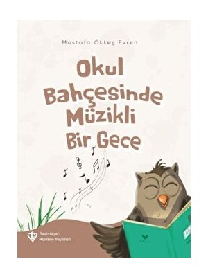 Okul Bahçesinde Müzikli Bir Gece - Mustafa Ökkeş Evren