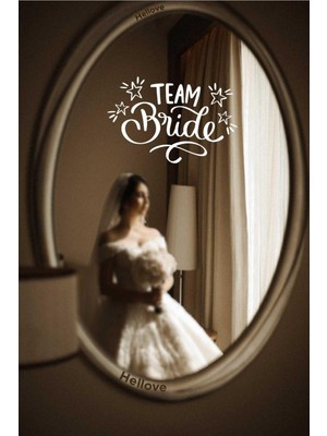 Hellove Bride To Be Yazısı Ayna Cam Sticker Team Bride Sticker  Aksesuar Iz Bırakmaz Kolay Yapışır