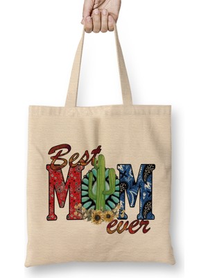 Best Mom Ever Gifts Anneler Günü Bez Çanta Uzun Saplı