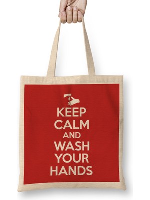 Keep Calm And Wash Your Hands Bez Çanta Uzun Saplı