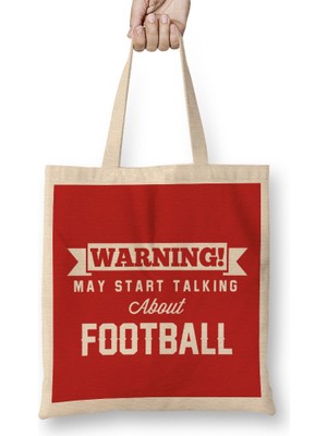 Warning May Start Talking About Football Bez Çanta Uzun Saplı