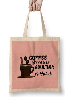 Funny Coffee Drinks Art Lover Gift Quote Bez Çanta Uzun Saplı