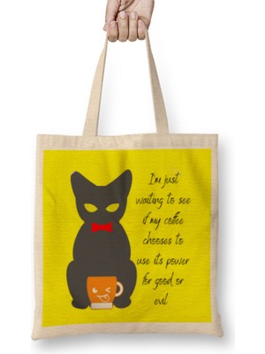 Cat Funny Coffee Drinks Lover Gift Quote Bez Çanta Uzun Saplı