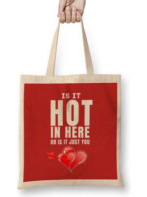 Humuts Sarcasm Funny Quote Valentine S Day For Lover Or Boyfriend Girlfriend Bez Çanta Uzun Saplı