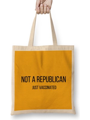Not A Republican Just Vaccinated Bez Çanta Uzun Saplı