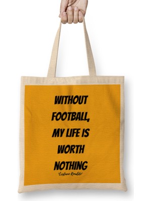 Humuts Cristiano Ronaldo Quotes Art Gift - Vintage Retro Style Bez Çanta Uzun Saplı