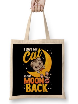Humuts Cute I Love My Cat To The Moon And Back Bez Çanta Uzun Saplı