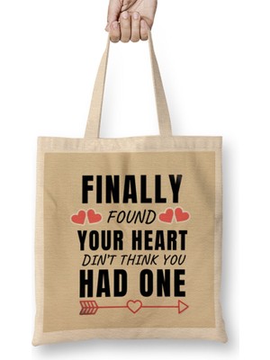 Humuts Sarcasm Funny Quote Valentine S Day Ffor Lover Or Boyfrien Girlfriend Bez Çanta Uzun Saplı