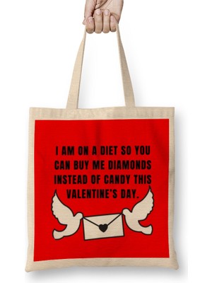 Sarcasm Funny Quote Valentine's Day,for Lover Or Boyfriend, Girlfriend Bez Çanta Uzun Saplı