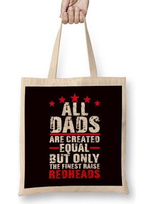 Humuts Finest Dads Raise Redheads Ginger Children Daughter Son Bez Çanta Uzun Saplı
