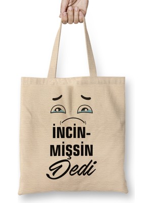 Komik Söz Incinmişsin Dedi Bez Çanta Uzun Saplı