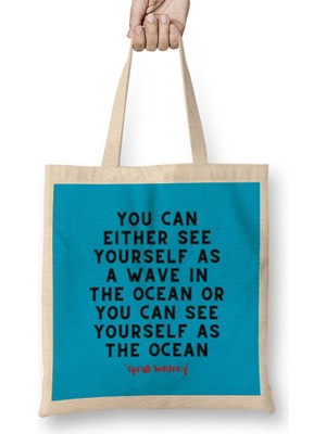 Humuts Oprah Winfrey Quotes - Entrepreneurs Motivation Inspiration Success Work Gifts Bez Çanta Uzun Saplı