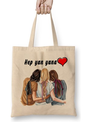 Humuts Hep Yan Yana 3 Kız Arkadaş Bez Çanta Uzun Saplı