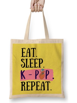 Humuts Eat Sleep Kpop Repeat Funny Quote Bez Çanta Uzun Saplı
