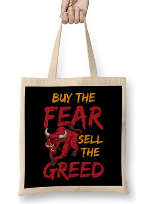 Humuts Buy The Fear Sell The Greed Trading & Investing Bez Çanta Uzun Saplı