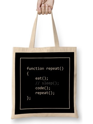Programmer's Life Eat Sleep Code Repeat Bez Çanta Uzun Saplı