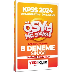Yediiklim Yayınları 2024 KPSS ÖSYM Ne Sorar Ortaöğretim Ön Lisans Fasikül Fasikül Tamamı Çözümlü 8 Deneme