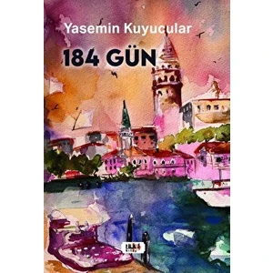 184 Gün - Yasemin Kuyucular