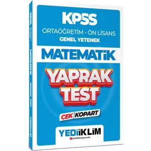 Yediiklim Yayınları 2024 KPSS Ortaöğretim Ön Lisans Genel Yetenek Matematik Çek Kopart Yaprak Test