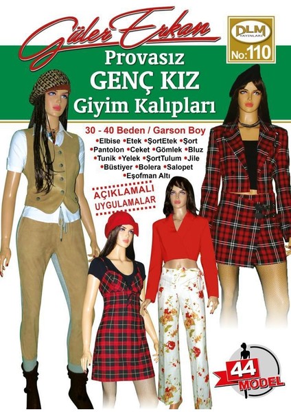 Güler Erkan Provasız Genç Kız Giyim Kalıpları 30 - 40 Beden No: 110