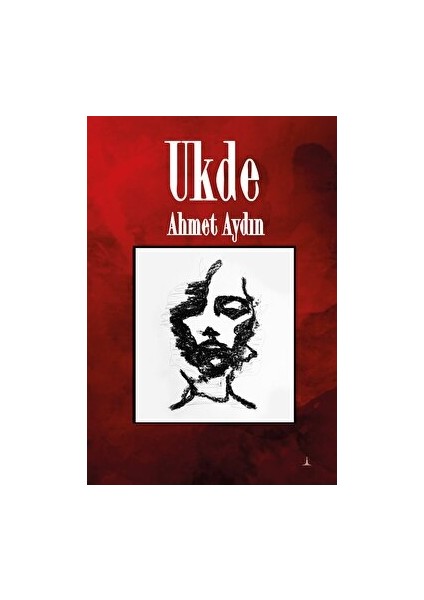 Ukde - Ahmet Aydın