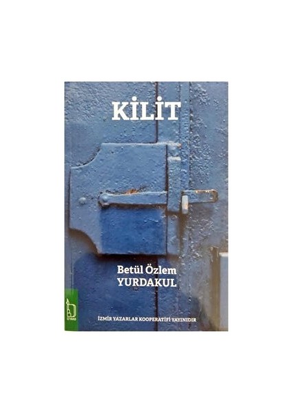 Kilit - Betül Özlem Yurdakul